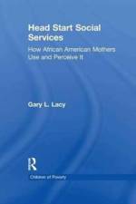 Head Start Social Services af Gary Lacy