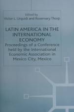 Latin America in the International Economy af Rosemary Thorpd