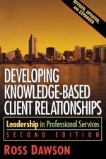 Developing Knowledge-Based Client Relationships