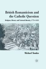 British Romanticism and the Catholic Question af M. Tomko