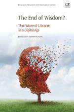 The End of Wisdom?