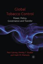 Global Tobacco Control af D. Studlar