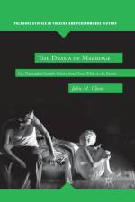 The Drama of Marriage