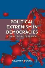 Political Extremism in Democracies af William M. Downs