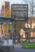 England after the Great Recession af P. W. Preston
