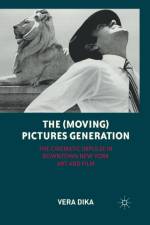 The (Moving) Pictures Generation af V. Dika