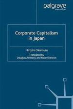 Corporate Capitslism in Japan af H. Okumura