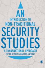 An Introduction to Non-Traditional Security Studies