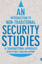 An Introduction to Non-Traditional Security Studies