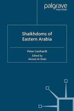 Shaikhdoms of Eastern Arabia af P. Lienhardt