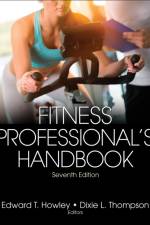 Fitness Professional's Handbook af Edward T. Howley