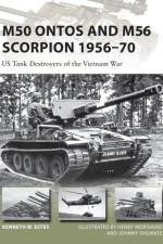 M50 Ontos and M56 Scorpion 1956-70 af Kenneth W Estes