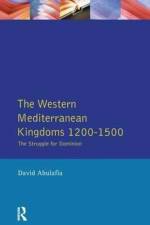 The Western Mediterranean Kingdoms