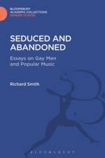 Seduced and Abandoned af Richard Smith