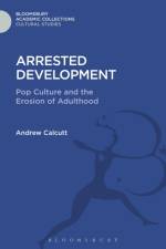 Arrested Development af Andrew (University of East London Calcutt