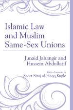 Islamic Law and Muslim Same-Sex Unions af Junaid Jahangir
