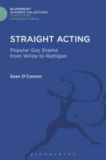 Straight Acting af Sean (Author O'Connor