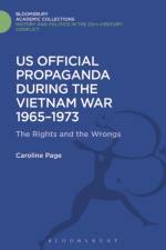 U.S. Official Propaganda During the Vietnam War, 1965-1973 af Dr Caroline (Coventry University Page