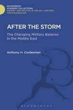 After The Storm af Anthony H. (Center for Strategic and International Studies Cordesman
