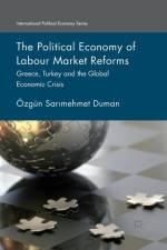 The Political Economy of Labour Market Reforms