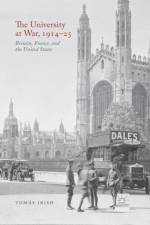 The University at War, 1914-25
