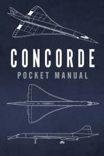 Concorde Pocket Manual af Richard Johnstone-Bryden