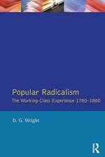Popular Radicalism af D. G. Wright