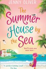 The Summerhouse by the Sea af Jenny Oliver