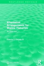 Alternative Arrangements for Marine Fisheries af Jr. Christy