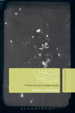 Chaos Media af Stephen (University of Greenwich Kennedy