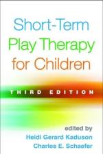 Short-Term Play Therapy for Children, Third Edition