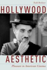 Hollywood Aesthetic af Todd (Professor of Film Studies Berliner