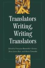 Translators Writing, Writing Translators