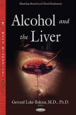 Alcohol & the Liver
