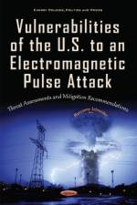 Vulnerabilities of the U.S. to an Electromagnetic Pulse Attack