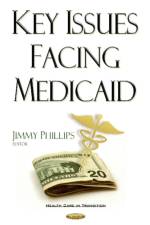 Key Issues Facing Medicaid