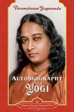 Autobiography of a Yogi af Yogananda Paramahamsa