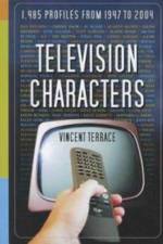 Television Characters af Vincent Terrace