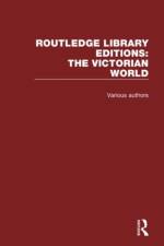Routledge Library Editions: The Victorian World af Various