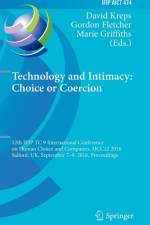 Technology and Intimacy: Choice or Coercion