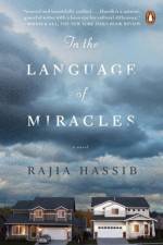 In the Language of Miracles af Rajia Hassib