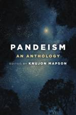 Pandeism: An Anthology af Knujon Mapson