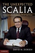 The Unexpected Scalia af David M. Dorsen