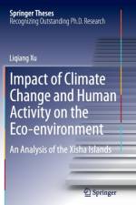 Impact of Climate Change and Human Activity on the Eco-environment af Liqiang Xu