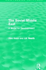 The Soviet Middle East (Routledge Revivals) af Alec Nove