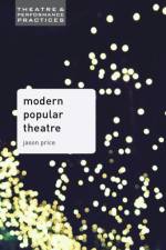 Modern Popular Theatre af Jason Price