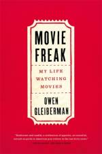 Movie Freak af Owen Gleiberman