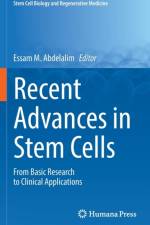 Recent Advances in Stem Cells