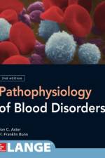 Pathophysiology of Blood Disorders, Second Edition af Howard Franklin Bunn