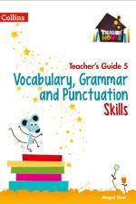Vocabulary, Grammar and Punctuation Skills Teacher’s Guide 5 af Abigail Steel
